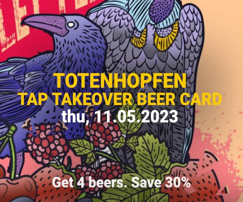 Totenhopfen Tap Takeover x Collab Beer Release